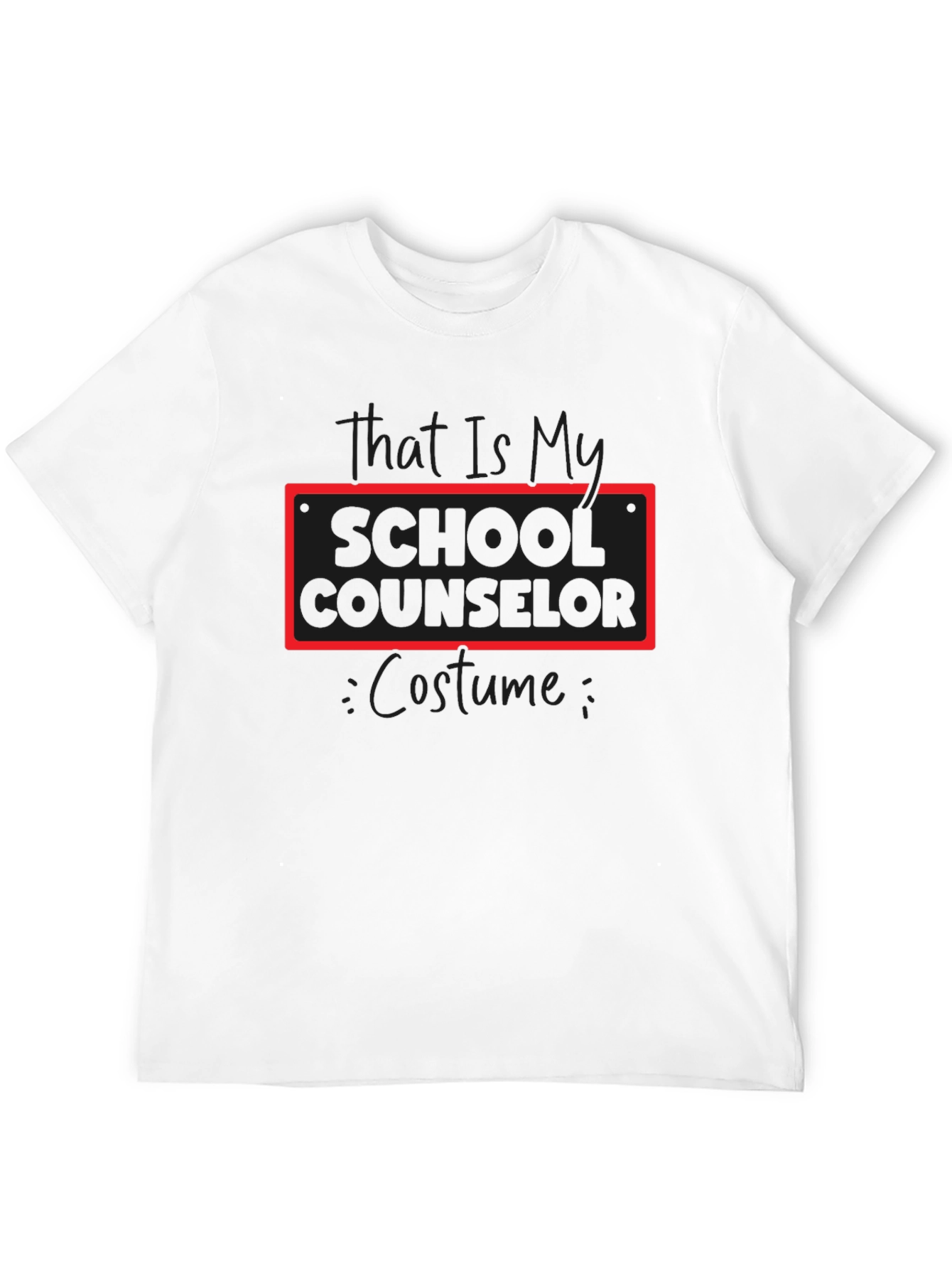 That Is My School Counselor Costume T-Shirt