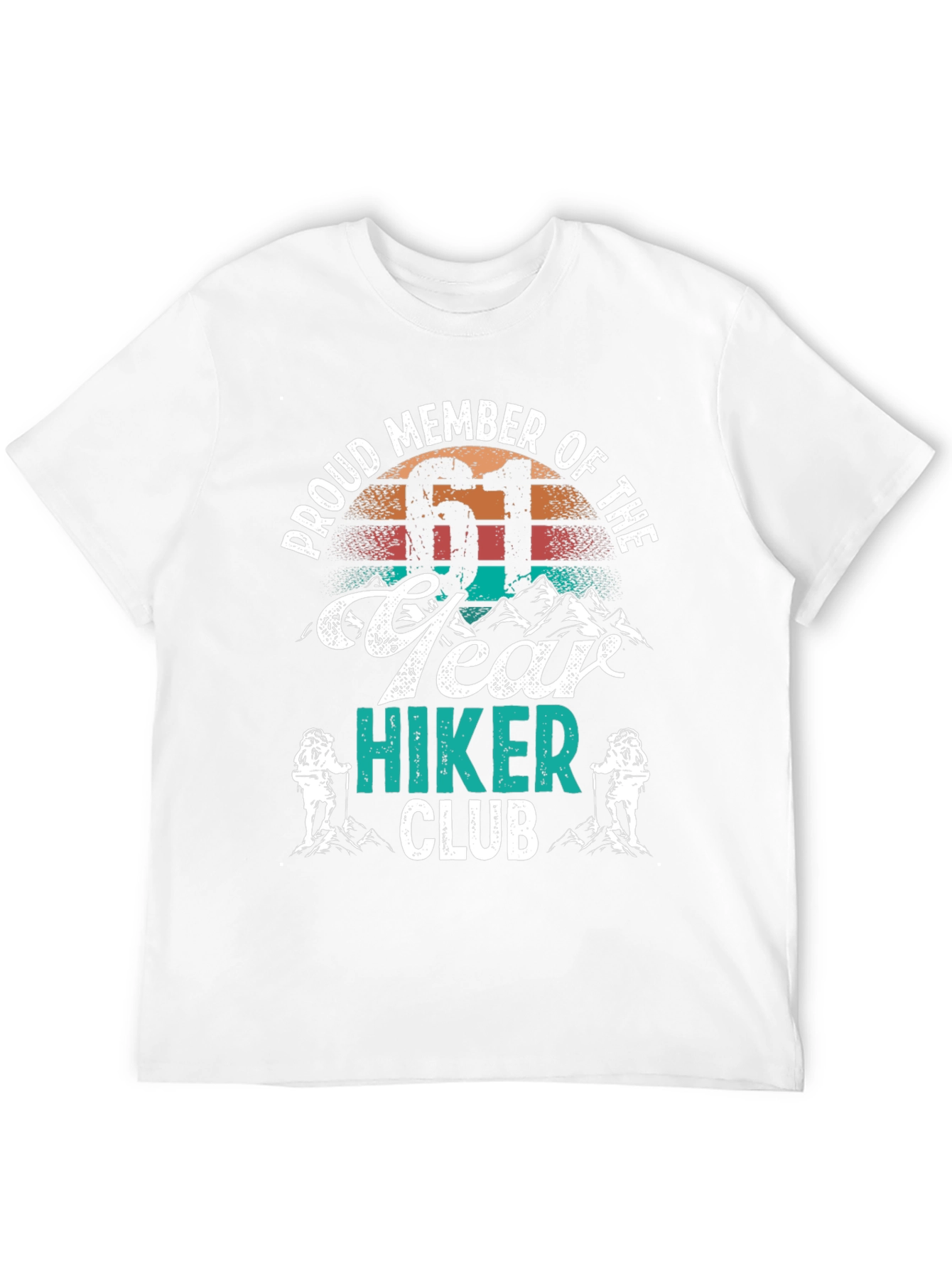 Proud Member 61 Year Hiker Club T-Shirt