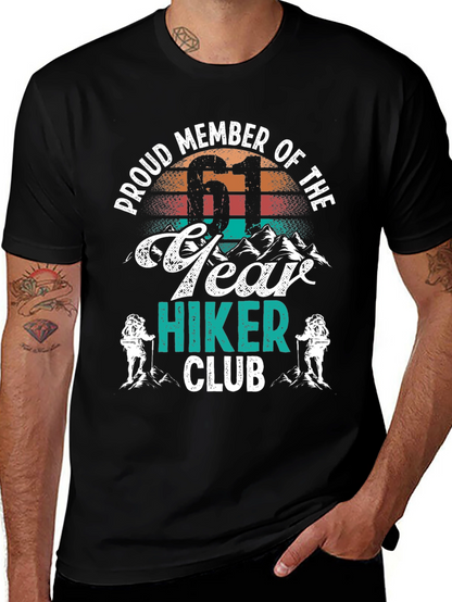 Proud Member 61 Year Hiker Club T-Shirt