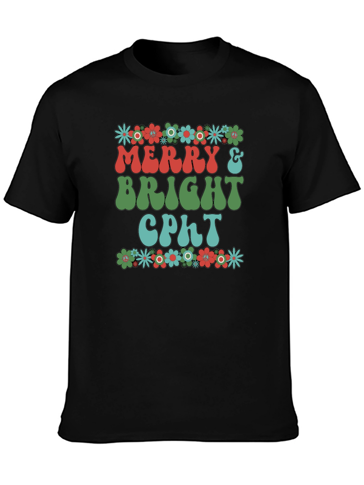 Merry & Bright CPhT Graphic T-Shirt