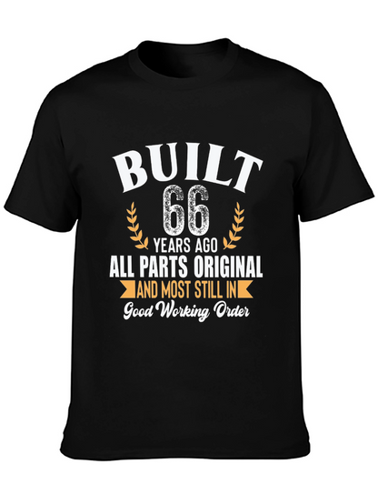 Built 66 Years Ago Funny Birthday T-Shirt