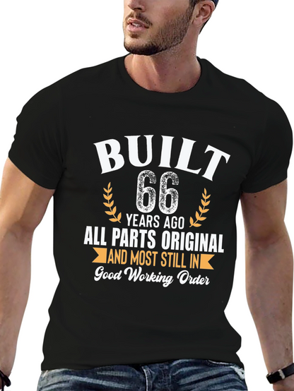 Built 66 Years Ago Funny Birthday T-Shirt