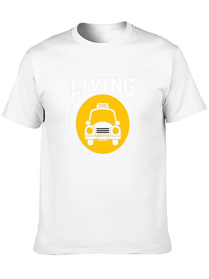 Living the Cab Life T-Shirt