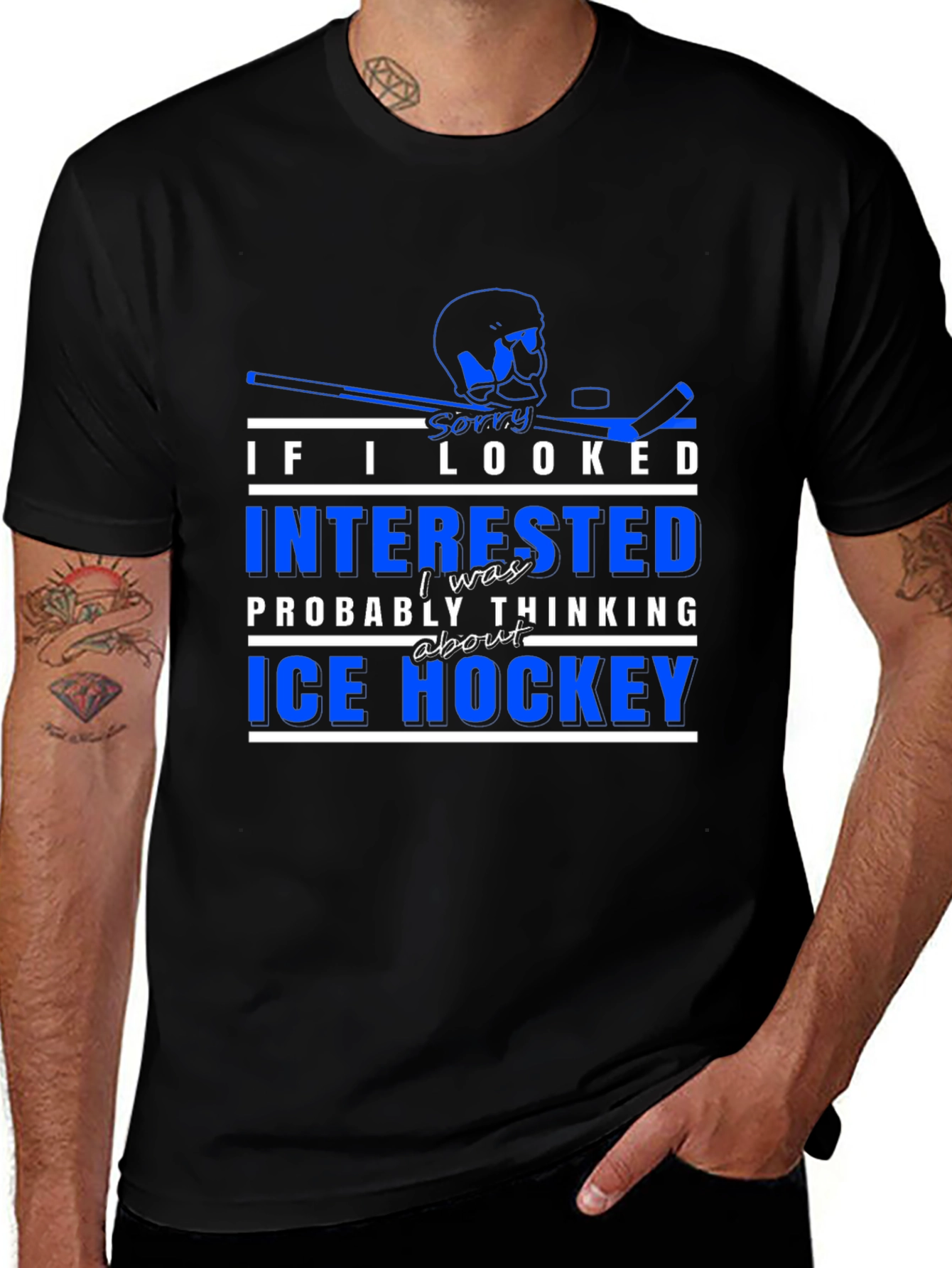 Ice Hockey T-Shirt - Sorry I Looked Interested