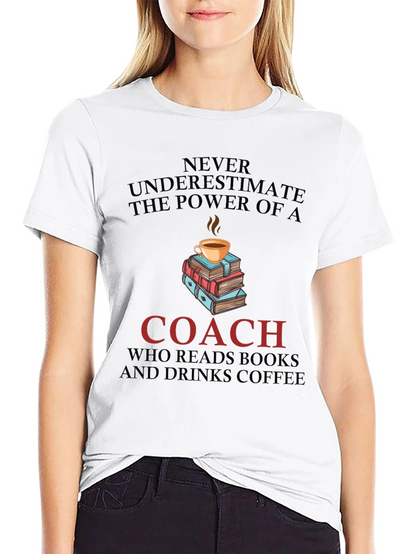 Coach Reads Books Drinks Coffee T-Shirt