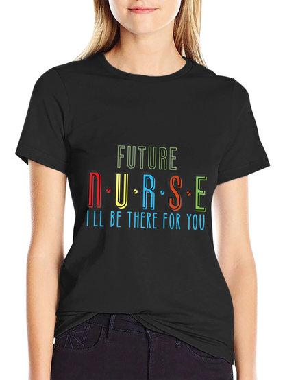 Future Nurse Graphic T-Shirt - Unisex Cotton Tee