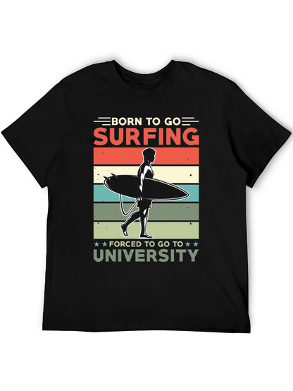 Born to Surf T-Shirt - University Humor