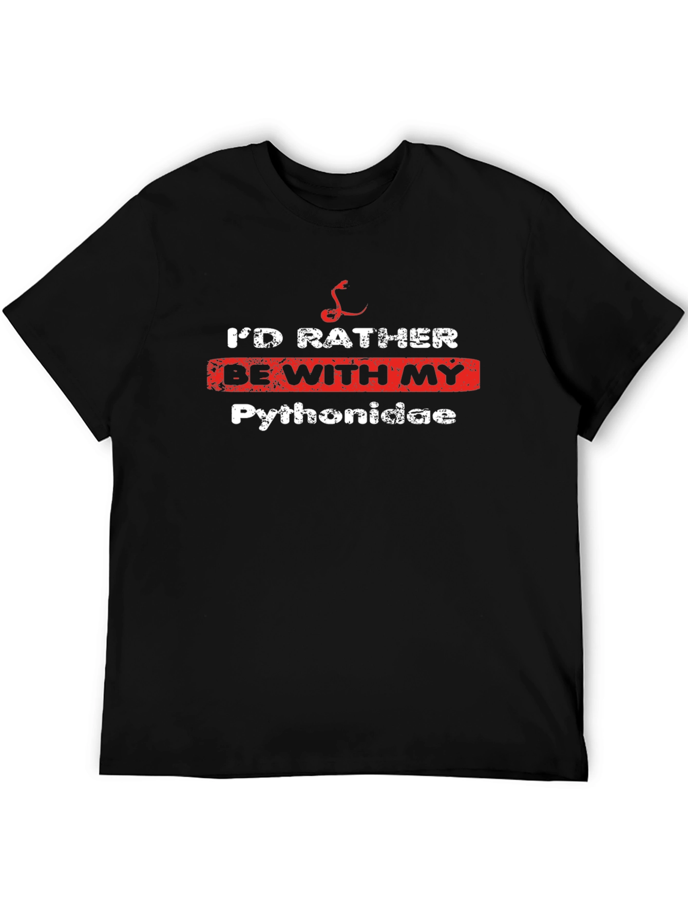 Pythonidae T-Shirt - Id Rather Be With My Pythons
