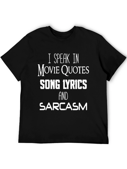 Movie Quotes & Sarcasm Graphic Tee