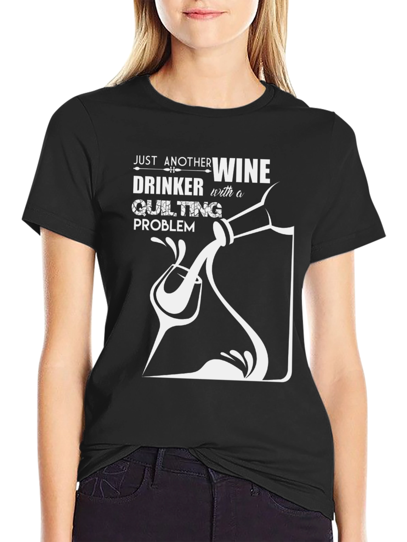Wine & Quilting T-Shirt - Black Unique Design
