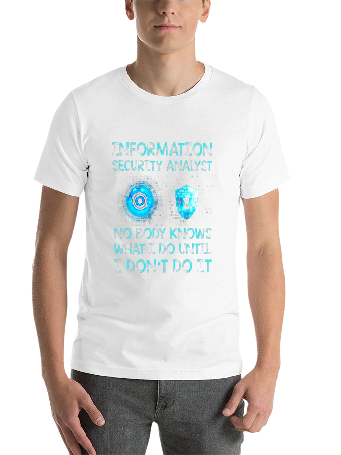Information Security Analyst T-Shirt