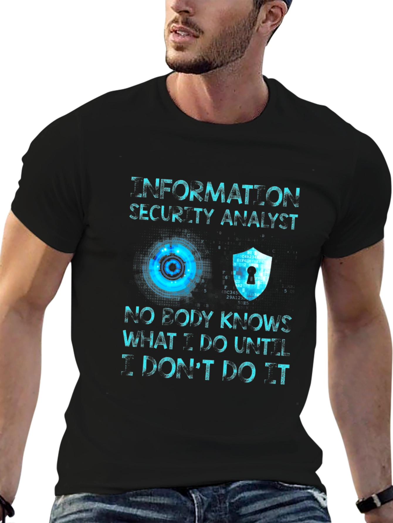 Information Security Analyst T-Shirt