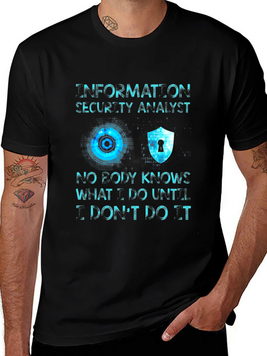 Information Security Analyst T-Shirt
