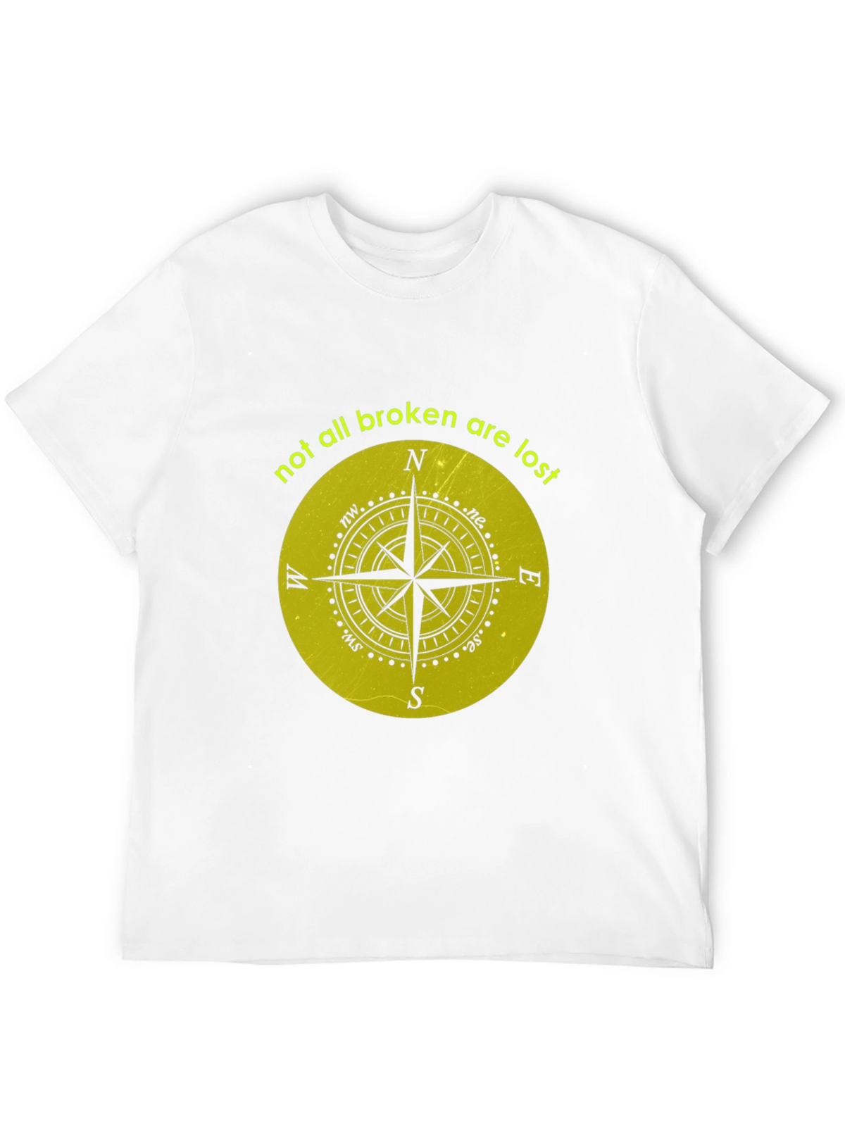 Compass Graphic Tee - Not All Broken Are Lost
