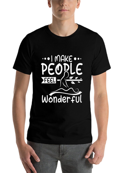 I Make People Feel Wonderful Graphic Tee