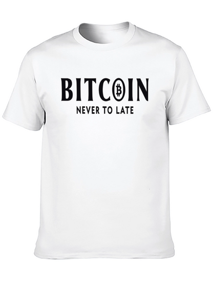 Bitcoin Never Too Late Graphic Tee