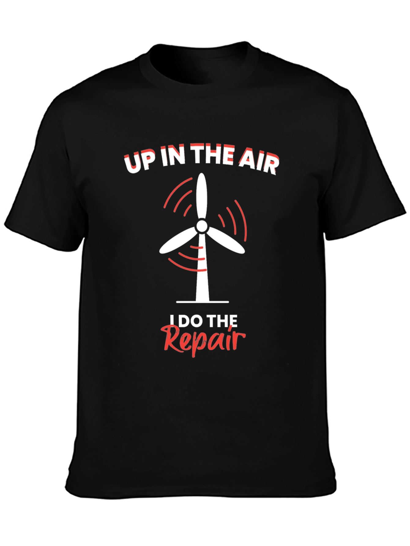 Up In The Air Repair T-Shirt