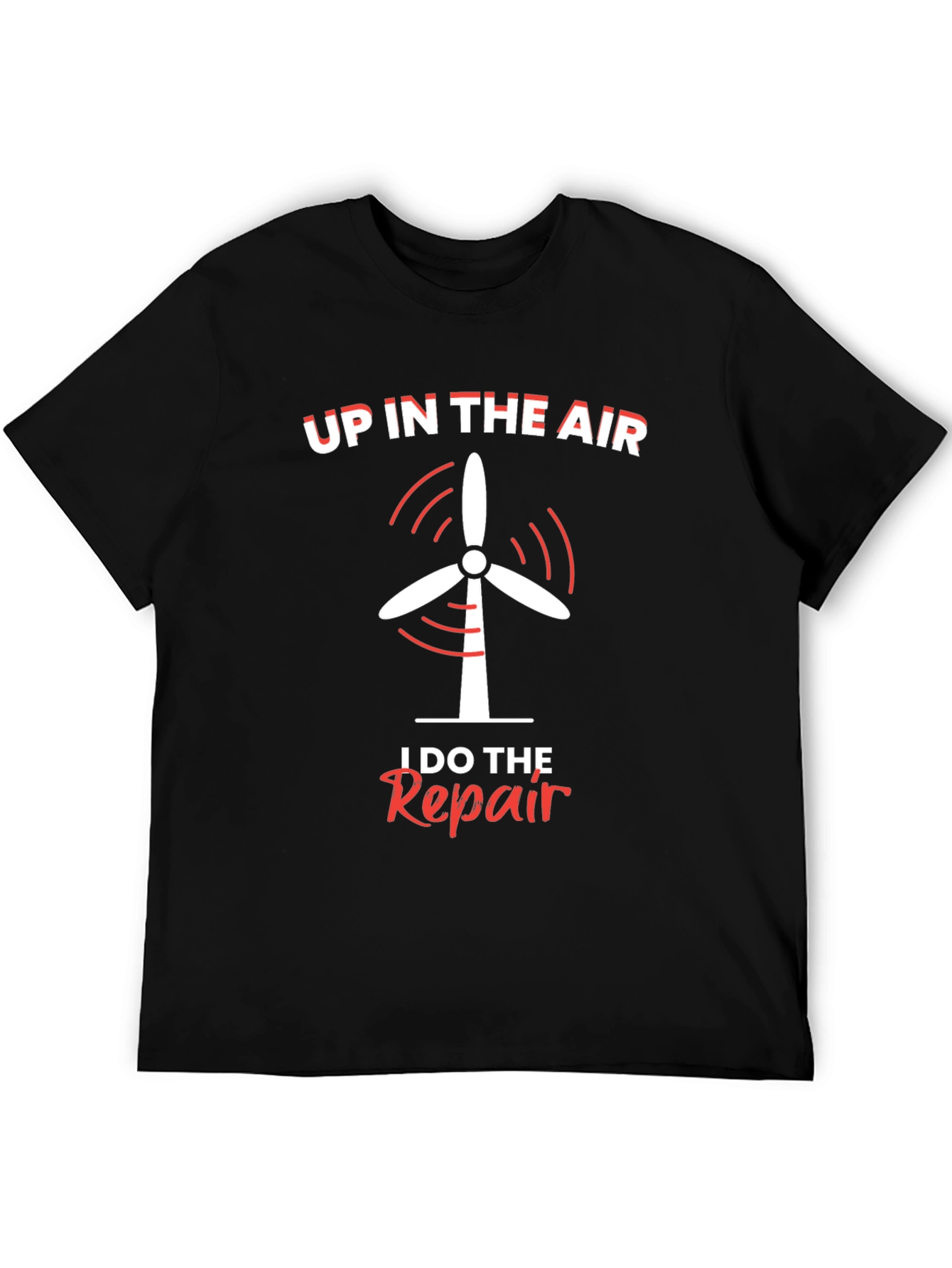 Up In The Air Repair T-Shirt