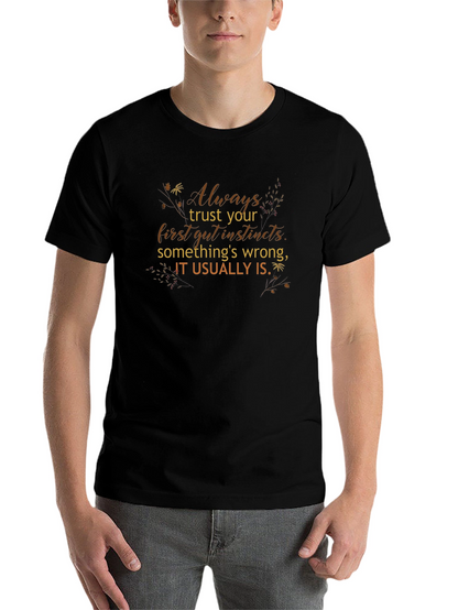 Trust Your Gut Instincts Graphic Tee