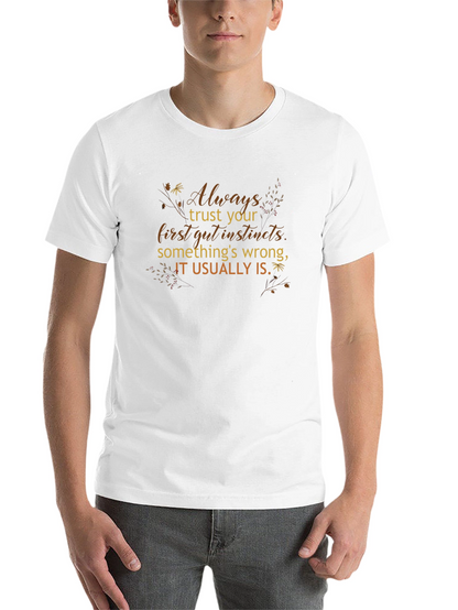 Trust Your Gut Instincts Graphic Tee