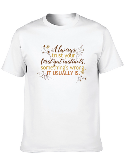 Trust Your Gut Instincts Graphic Tee