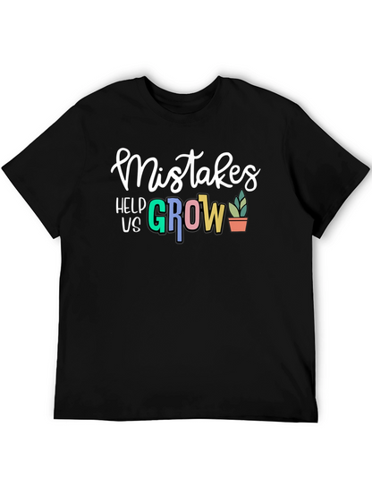 Mistakes Help Us Grow T-Shirt - Black