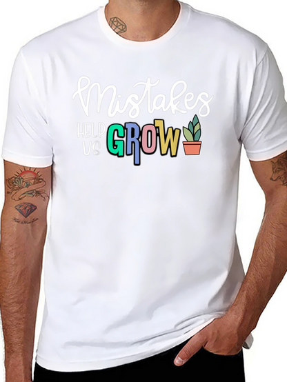 Mistakes Help Us Grow T-Shirt - Black