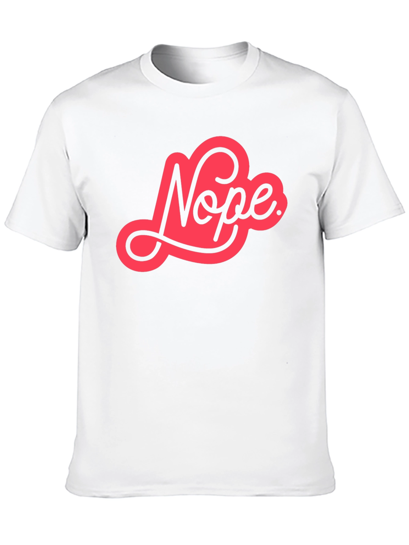 Nope Graphic Tee - Unisex Casual Cotton T-Shirt