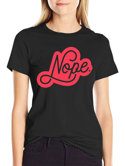 Nope Graphic Tee - Unisex Casual Cotton T-Shirt