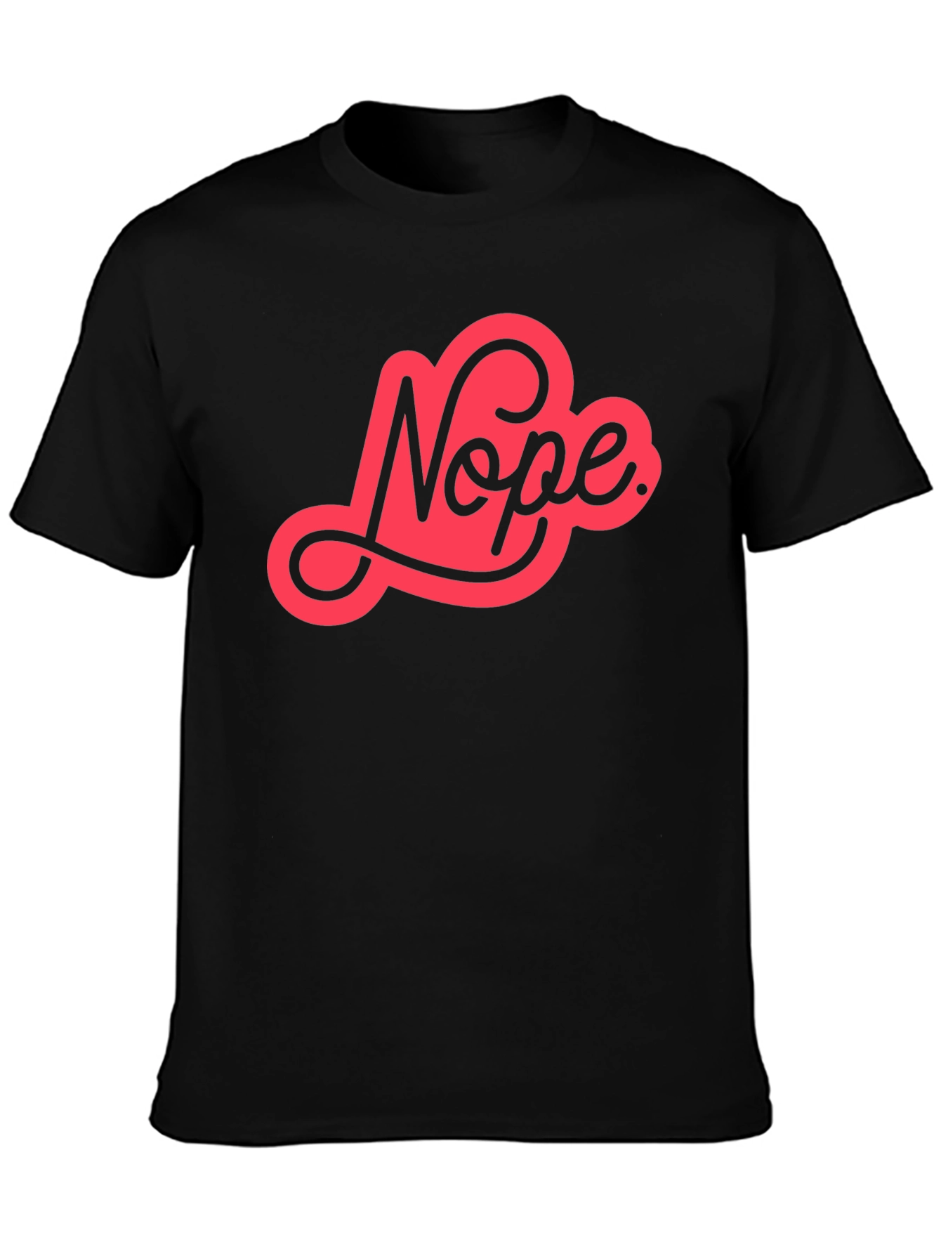 Nope Graphic Tee - Unisex Casual Cotton T-Shirt