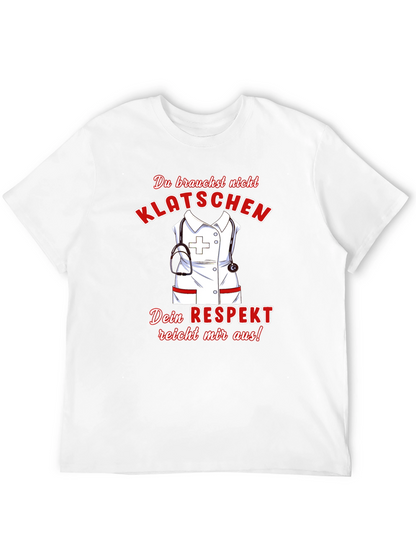 Nurse Respect Graphic Tee - Klatsch Nicht Shirt