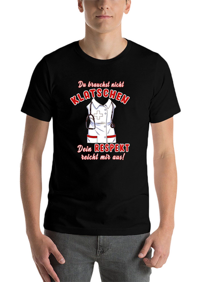 Nurse Respect Graphic Tee - Klatsch Nicht Shirt