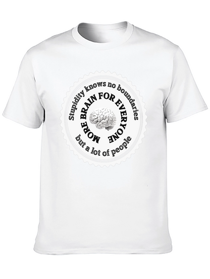 Stupidity Knows No Boundaries T-Shirt