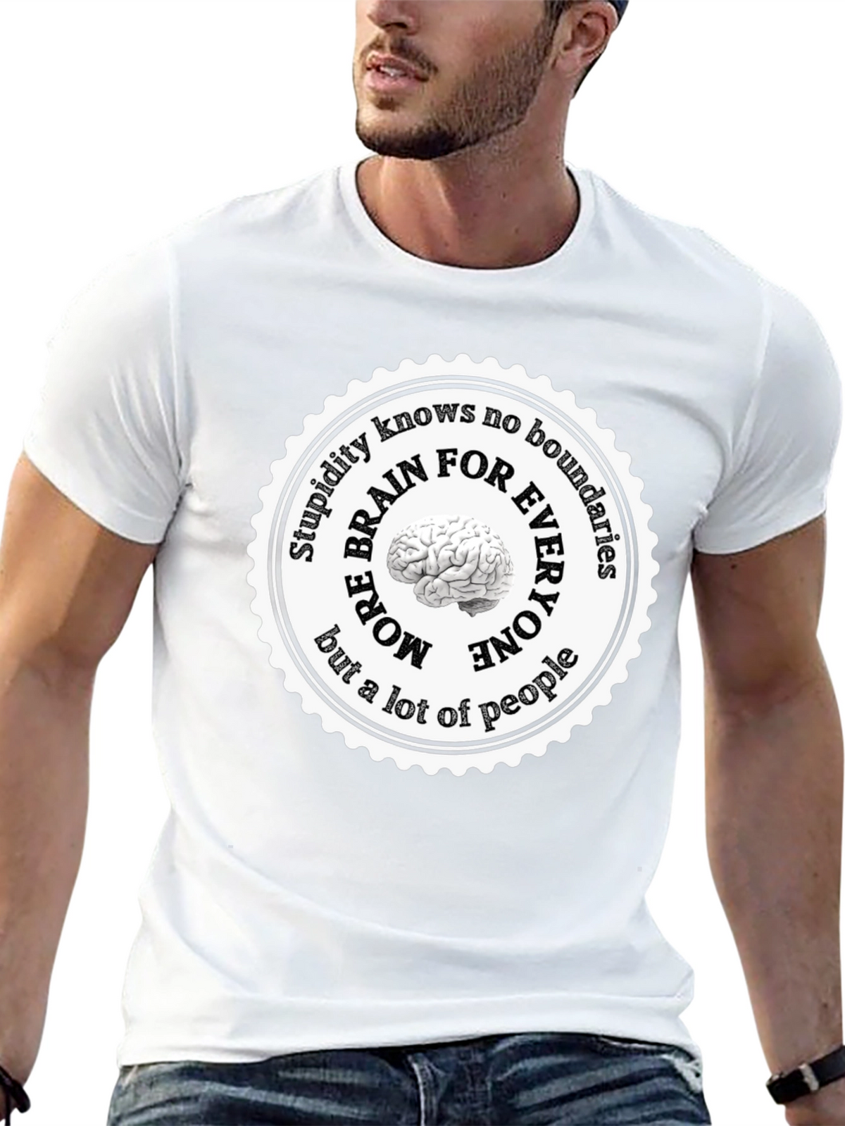 Stupidity Knows No Boundaries T-Shirt