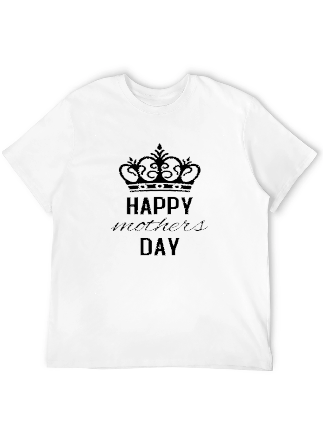 Happy Mothers Day T-Shirt - Crown Design