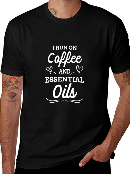 Coffee & Essential Oils T-Shirt - Funny Graphic Tee