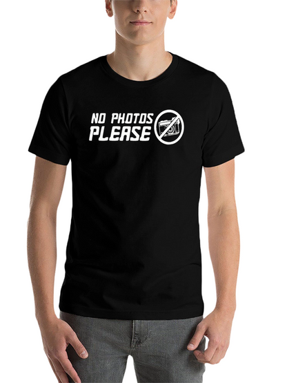 No Photos Please Graphic T-Shirt