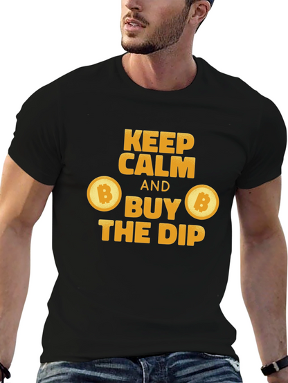 Keep Calm and Buy the Dip Bitcoin T-Shirt