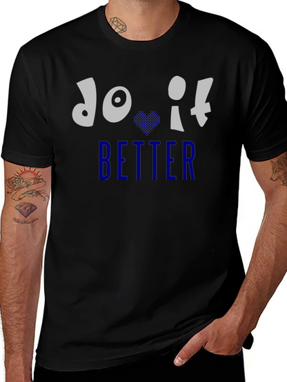 Do It Better Graphic Print Crew Neck T-Shirt