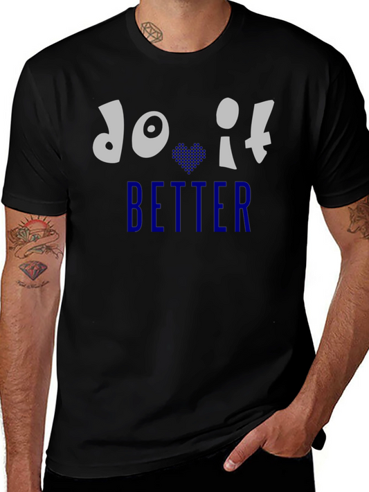 Do It Better Graphic Print Crew Neck T-Shirt