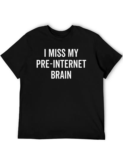 I Miss My Pre-Internet Brain Graphic T-Shirt