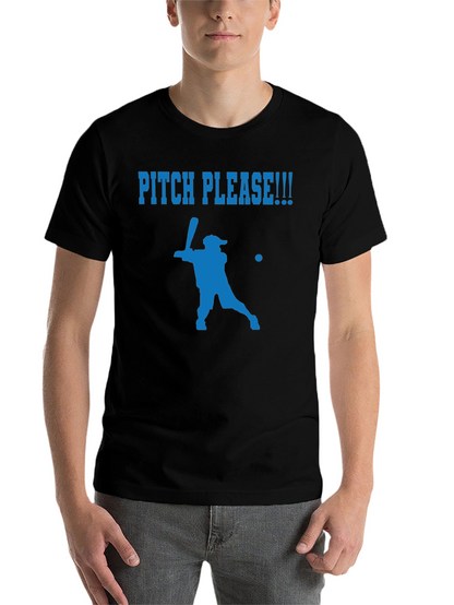 Pitch Please Baseball T-Shirt
