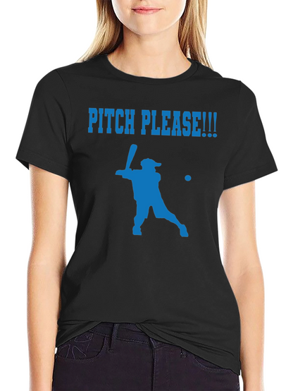 Pitch Please Baseball T-Shirt