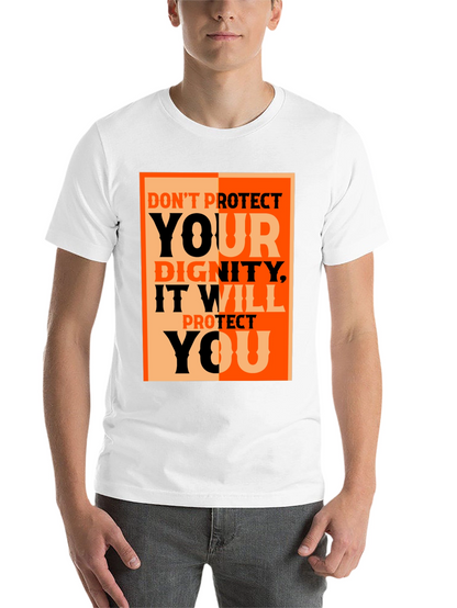 Dignity Protect You Graphic Tee - Black Cotton T-Shirt