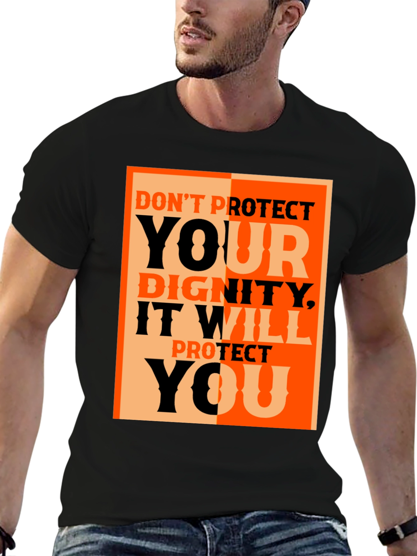 Dignity Protect You Graphic Tee - Black Cotton T-Shirt