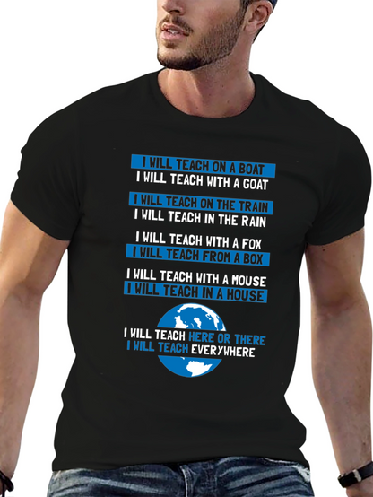 Teacher T-Shirt: Teach Anywhere Everywhere