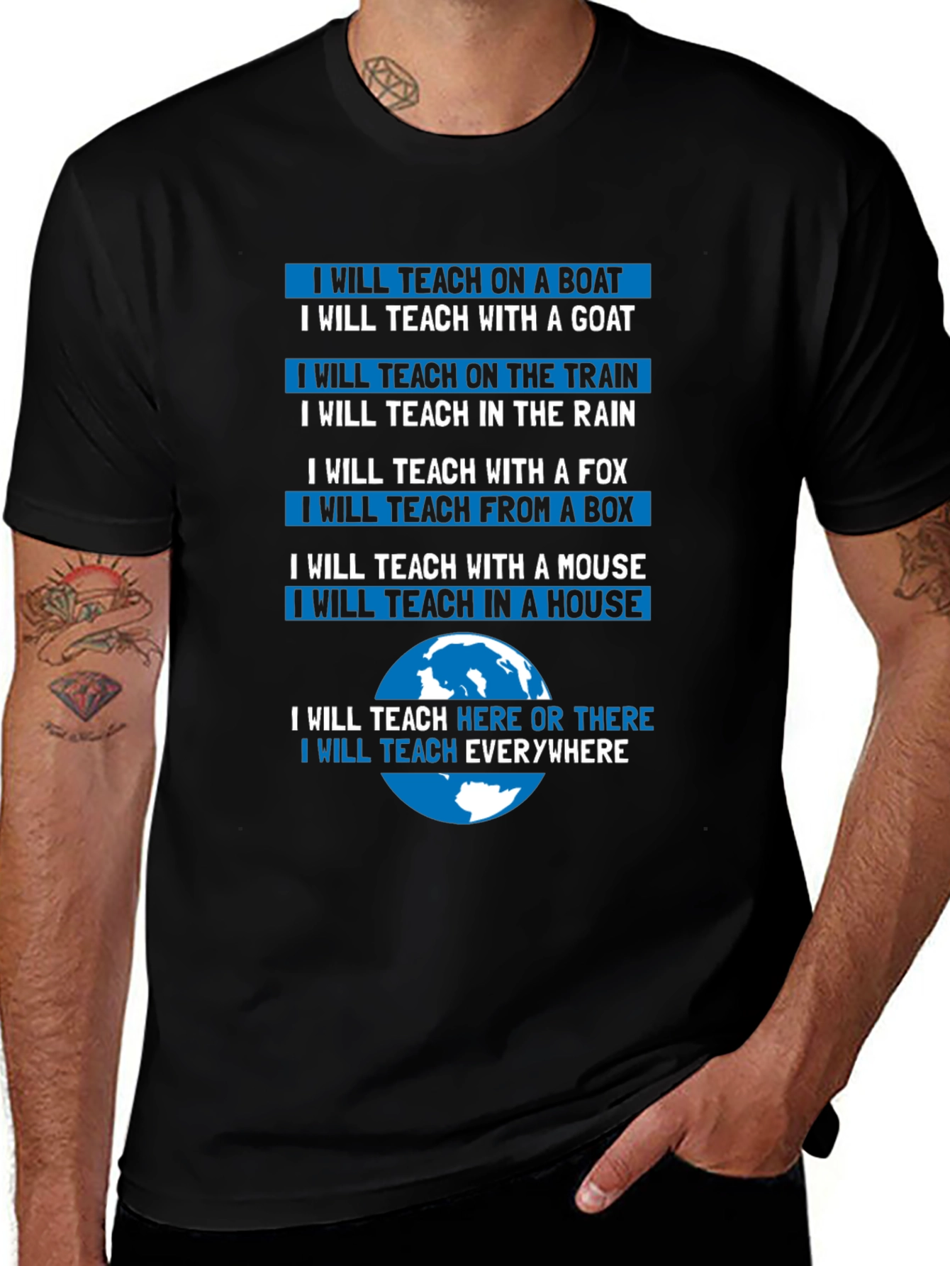 Teacher T-Shirt: Teach Anywhere Everywhere
