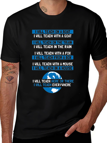 Teacher T-Shirt: Teach Anywhere Everywhere
