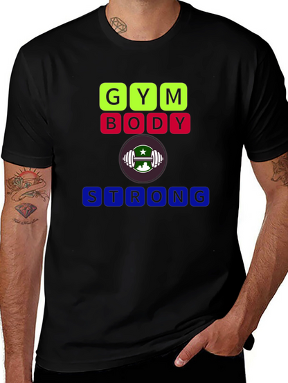 Gym Body Strong T-Shirt - Fitness Apparel