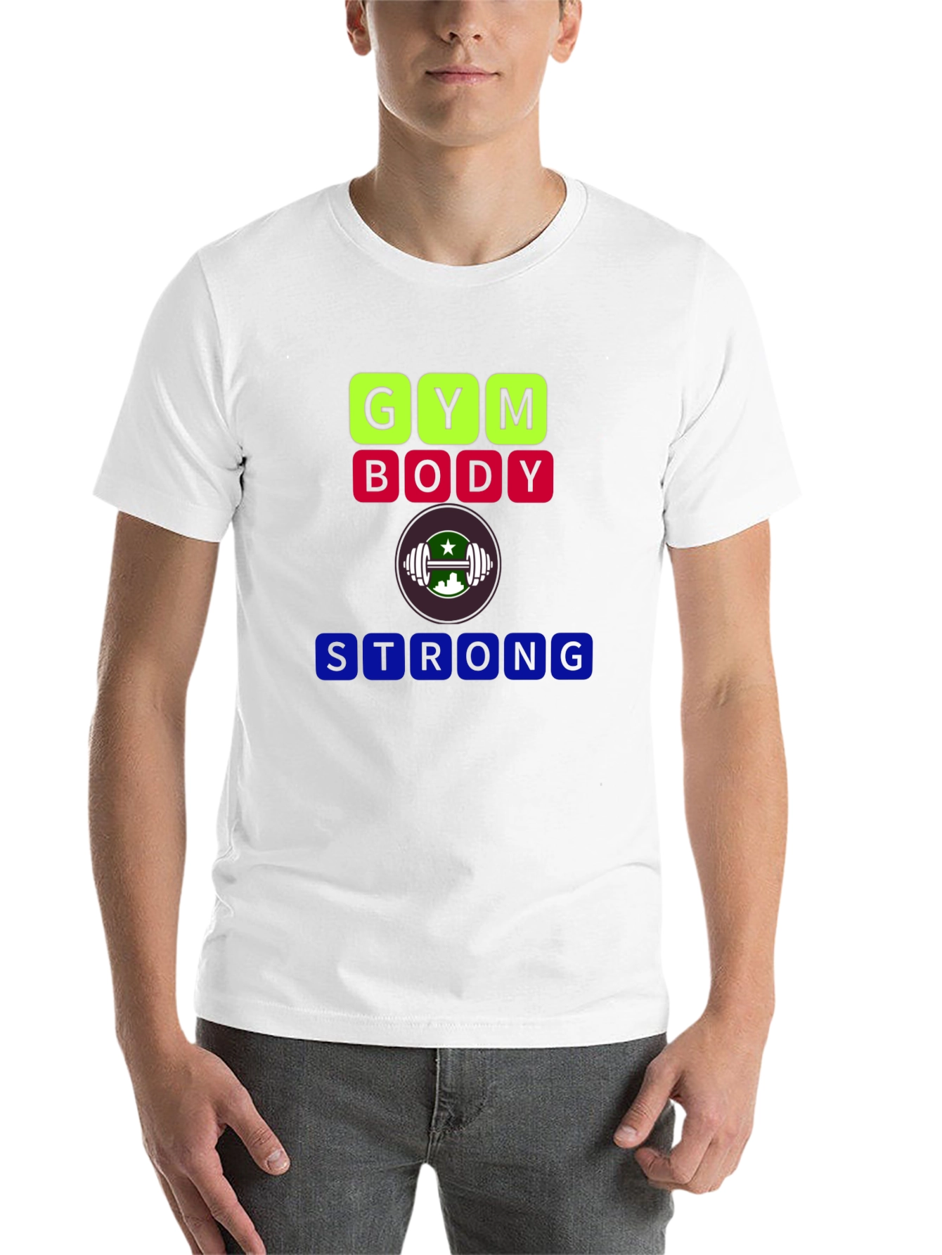 Gym Body Strong T-Shirt - Fitness Apparel